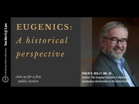 Eugenics: A Historical Perspective – CSHL public lecture