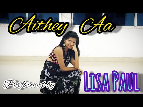 Aithey  Aa || Bharat || Dance Cover || Lisa Paul