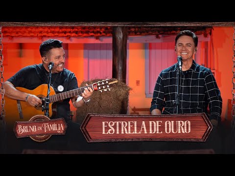 Bruno em Família - Estrela de Ouro (Clipe Oficial)