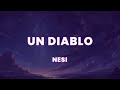 Nesi Un Diablo Letra Lyrics