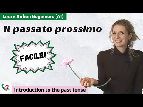 40. Learn Italian Beginners (A1):  Il passato prossimo- Introduction to the past tense