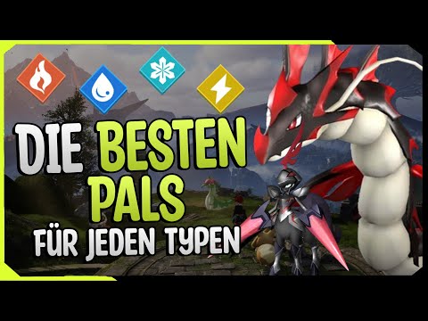 Die 3 Besten Pals für jeden der 9 Typen in Palworld !
