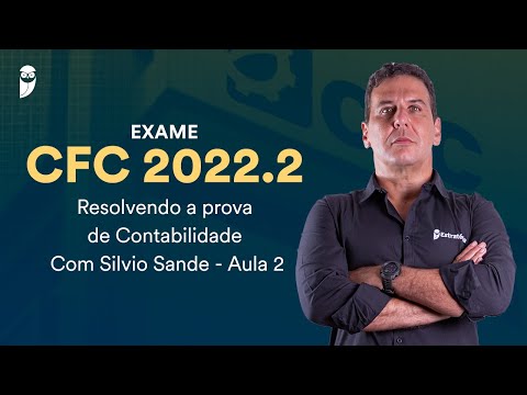 Exame CFC 2022.2 - Resolvendo a prova de Contabilidade com Prof. Silvio Sande - Aula 2