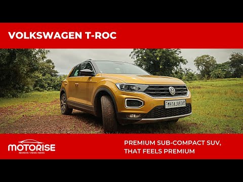 Volkswagen T Roc Review | Premium Sub Compact SUV| That feels Premium| Motorise