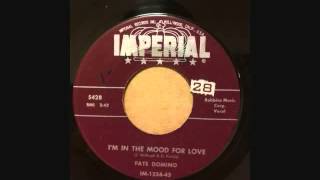FATS DOMINO  I'M IN THE MOOD FOR LOVE