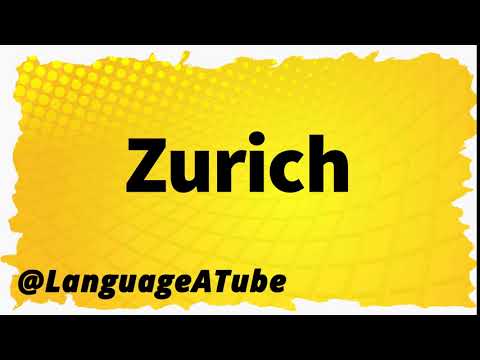 Zurich Pronunciation ⚡️ How To Pronounce Zurich!