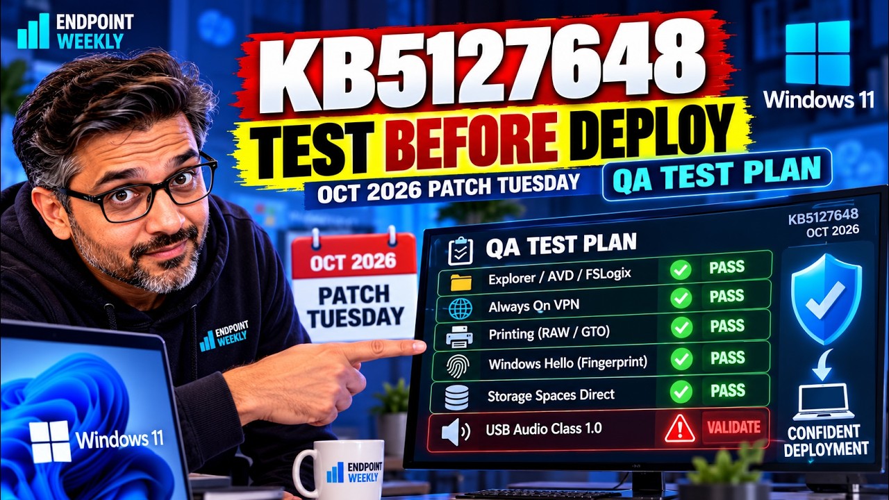 Windows 11 October KB5127648 QA Test Plan Guide