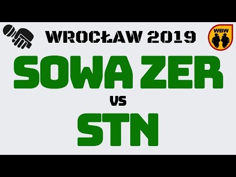 Sowa Zer 🆚 Stn 🎤 WBW 2019 Wrocław (1/8) Freestyle Battle