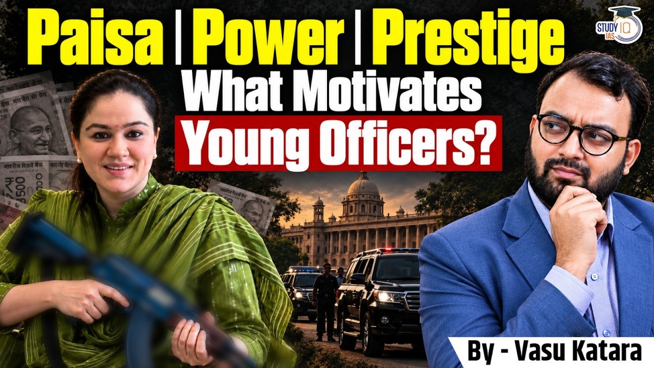 Why Do Young Aspirants Want to Become IAS Officers? Money Power or Prestige