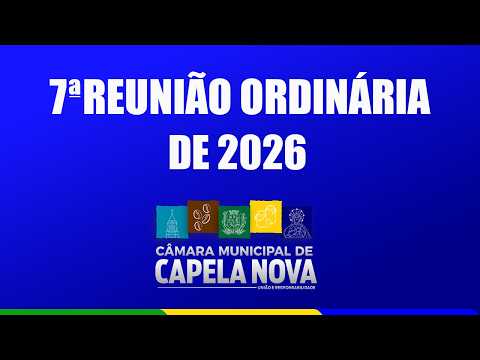 7ª REUNIÃO ORDINÁRIA - 12/06/2026