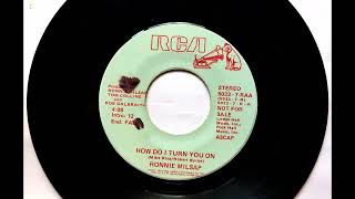 How Do I Turn You On , Ronnie Milsap , 1986