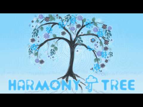 Video thumbnail for Harmony Tree