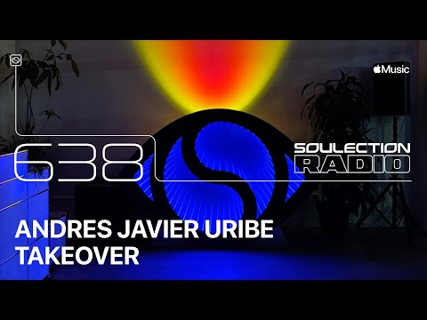 Soulection Radio Show #638 (Andres Javier Uribe Takeover)
