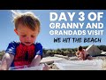 DAY 3 OF GRANNY AND GRANDADS VISIT WE HIT THE BEACH The Sullivan Family