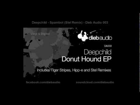 Deepchild - Spambot (Stel Remix) - Dieb Audio 003