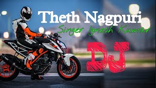 Download lagu Theth Nagpuri Dj Song Remix ll Singer Ignesh Kumar || Dj Pankaj Remix mp3 Download lagu Theth Nagpuri Dj Song Remix ll Singer Ignesh Kumar || Dj Pankaj Remix mp3