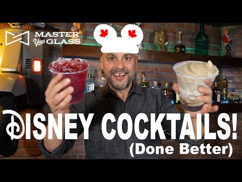 Making Disney World's Canadian Cocktails! | Master Your Glass