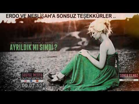 Ouz-Han - Ayrıldık mı Şimdi