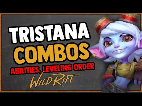 WILD RIFT TRISTANA COMBOS, ABILITIES & LEVELING ORDER GUIDE! How to WIN as Tristana!