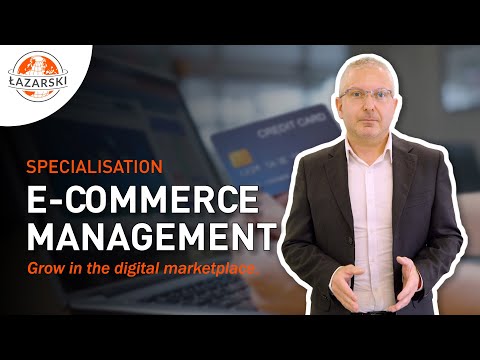 E-Commerce Management | Bachelor's Degree | Lazarski University