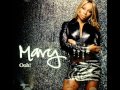Mary J Blige  Ooh!