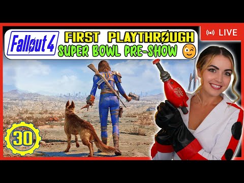 Superbowl Pre-show 😉 | Fallout 4 First Playthrough | LIVE Stream | LizXP | Part 30