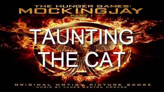 15. Taunting The Cat (The Hunger Games: Mockingjay - Part 1 Score) - James Newton Howard