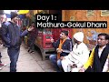 EP 1 Mathura Janambhoomi to Gokul to Baldeo | Famous Kachori and Mahavan Kheermohan