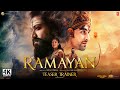 Ramayan Trailer (2024) | Ranbir Kapoor, Sai Pallavi, Yash | Nitesh Tiwari | Ramayan Movie Trailer