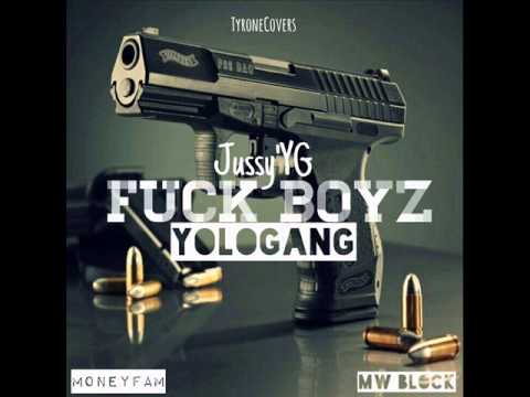 JussyYG - Fuck Boyz (YoloGang)