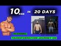 10 KG weight loose only in 20 days ll transformation ll Mahesh negi