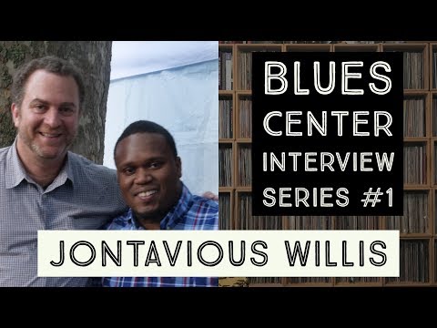 Jontavious Willis - Blues Center Interview #1 Remastered