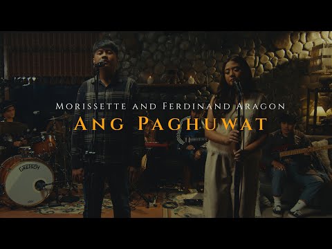 Ang Paghuwat (The Cozy Cove Live Sessions) - Morissette and Ferdinand Aragon