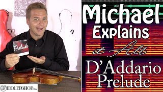 Video thumbnail for Michael Explains it All - D'Addario Prelude Violin Strings by Fiddlershop