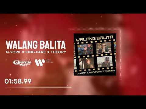 Q-York X King Pare X Theory - Walang Balita [Official Visualizer]