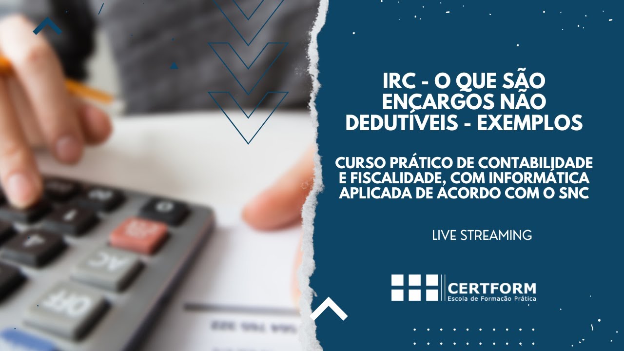 IRC - O que são encargos não dedutíveis - exemplos