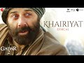 Khairiyat Gadar 2 Arijit Singh Sunny Deol Ameesha Patel Utkarsh Sharma Mithoon Lyrical