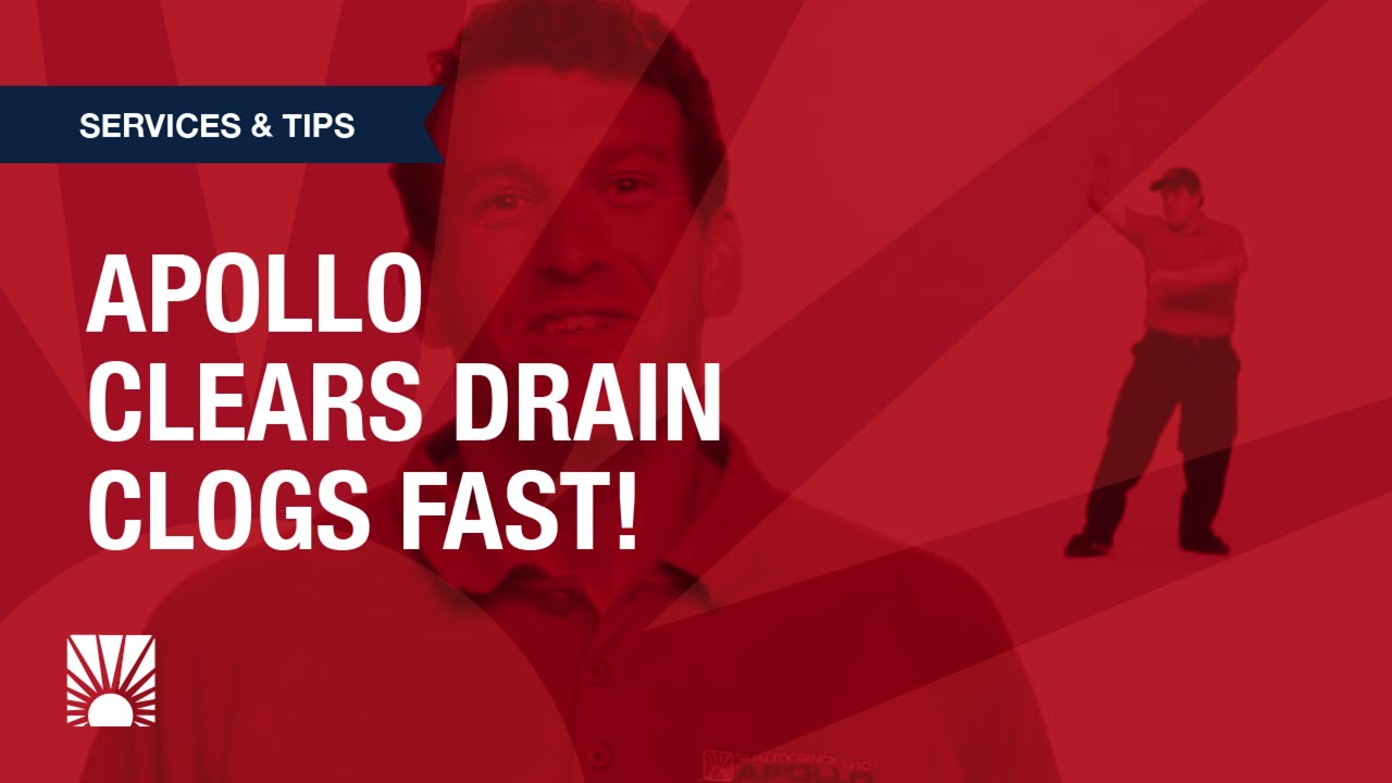 Apollo Clears Clogged Drains Fast! | Apollo Home