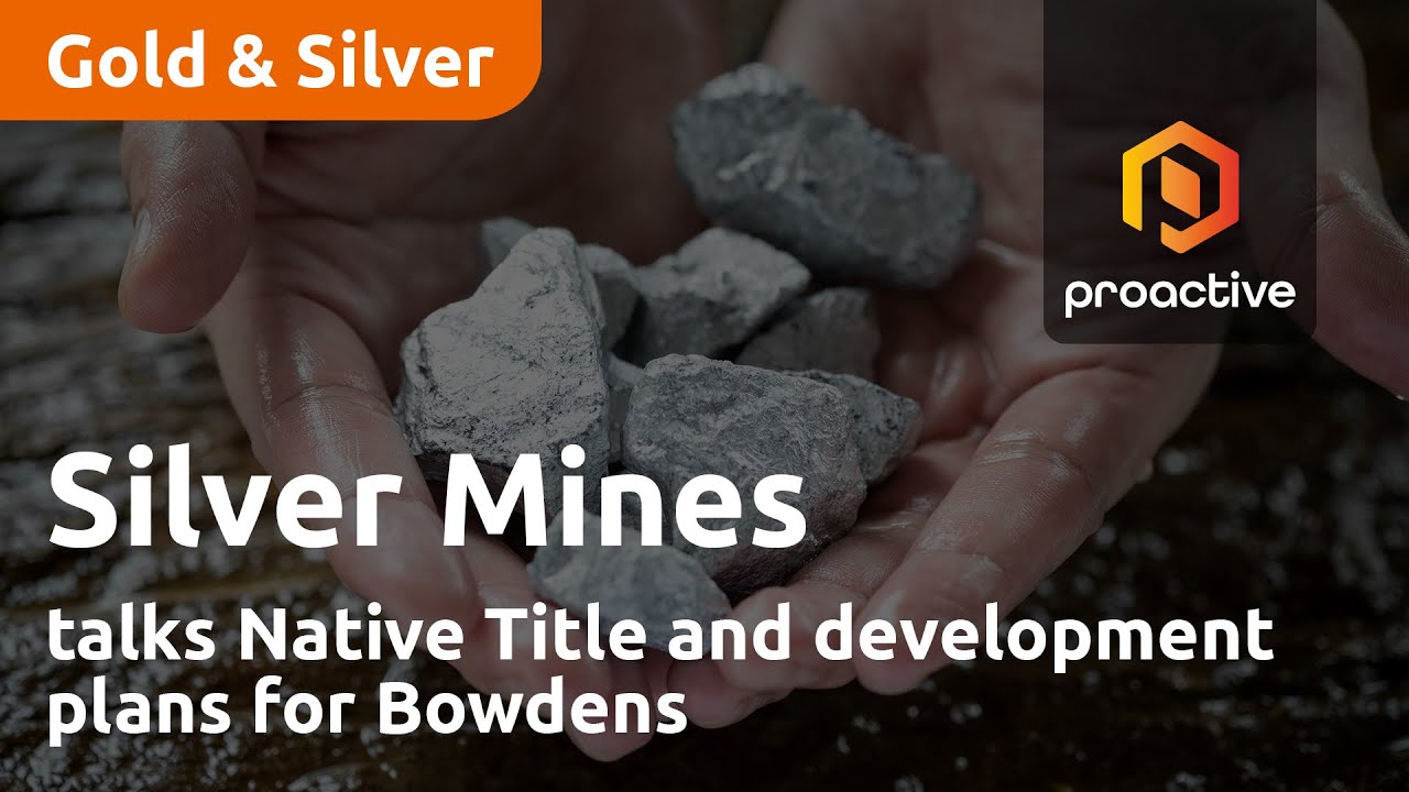 Silver Mines talks Native Title and development plans for Bowdens