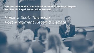 Click to play: Knick v. Scott Township: Post-Argument Recap & Debate