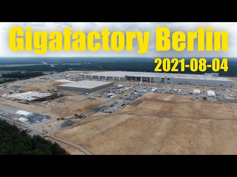 Giga Berlin | 2021-08-04 | Timelapse