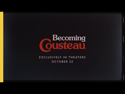 Becoming Cousteau (Trailer)