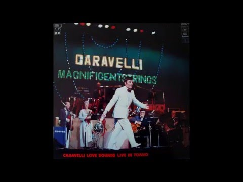 Caravelli and his Orchestra - Live in Tokyo '72 - Apollo 13