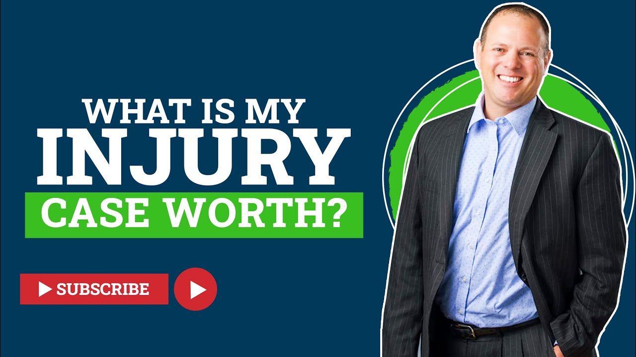What is my personal injury case worth?