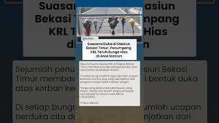 Duka Masih Menyelimuti Stasiun Bekasi Timur, Penumpang KRL Ramai-ramai Taruh Bunga di Area Stasiun
