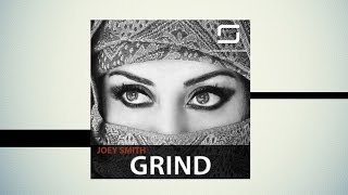 JOEY SMITH - GRIND [Steinberg Records]