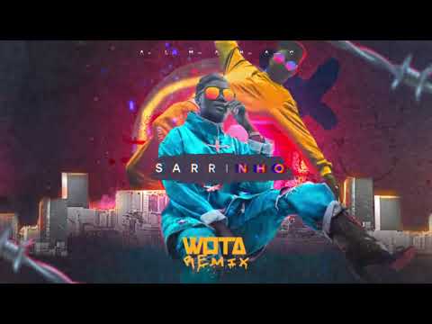 ALMANAC - SARRINHO - WOTA REMIX