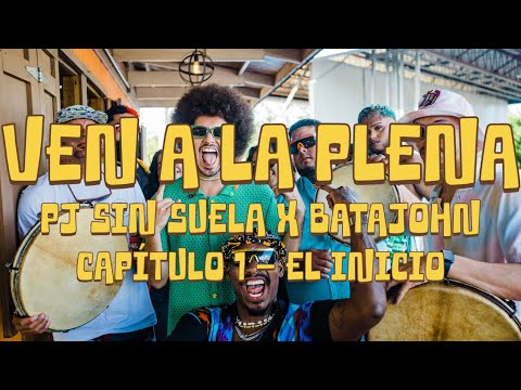 PJ Sin Suela x BataJohn - Ven A La Plena [Official Video]