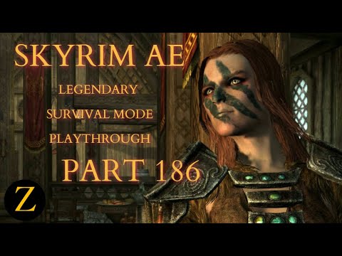 Skyrim Anniversary Edition / Legendary Difficulty Survival Mode Part 186 - Working On The Werewolf