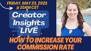How to Earn 10-50% Commission on Your Amazon Sales - Creator Insights LIVE for Amazon Influencers
